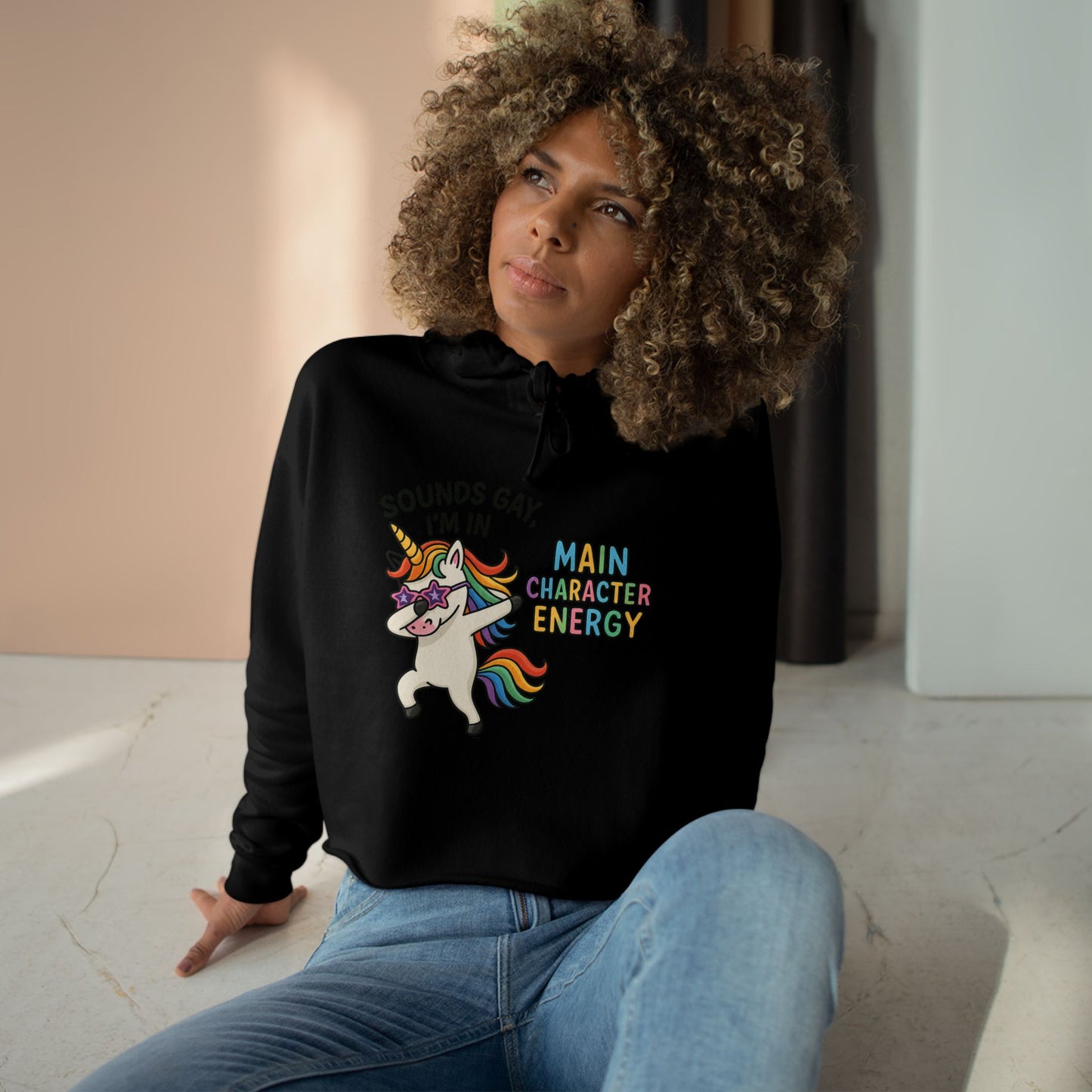 Whimsical Crop Hoodie - "Sounds Gay, I'm in Main Character Energy" Graphic, Fun Daily Wear, Pride Season, Casual Fashion, Personalized Gift