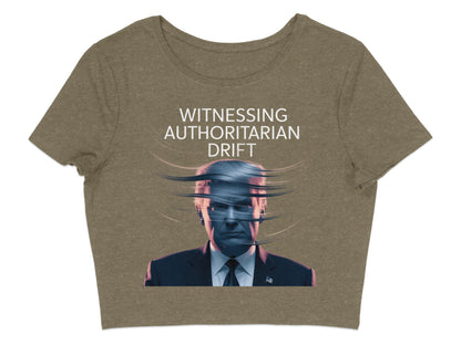 Witnessing Authoritarian Drift Message T-Shirt product type
