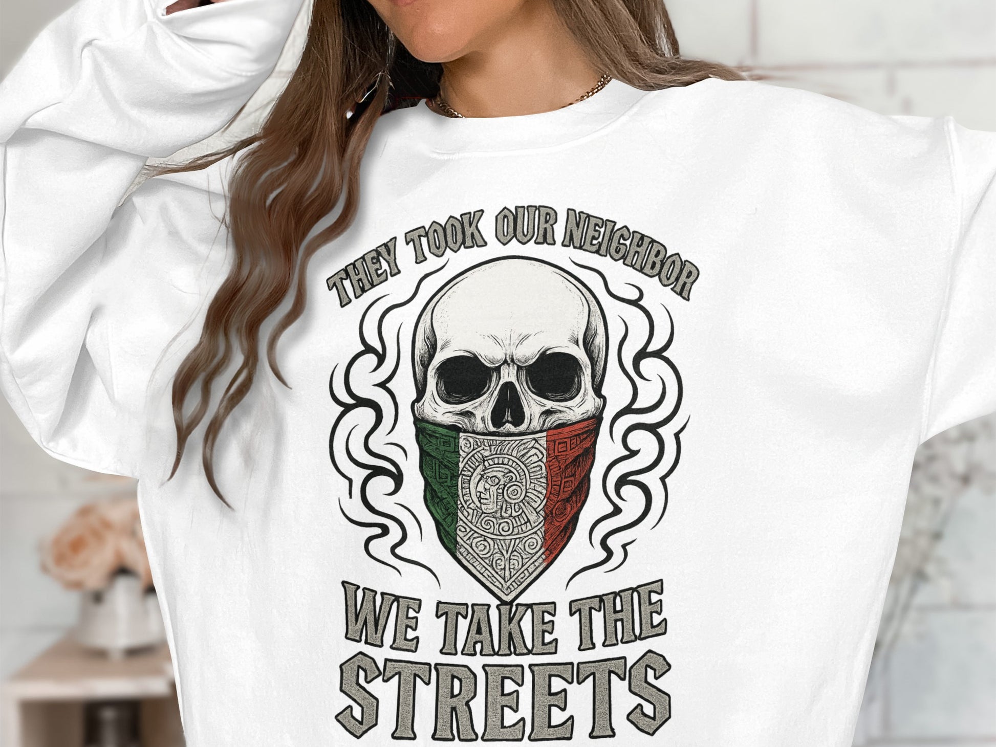 They Took Our Neighbor We Take The Streets shirt