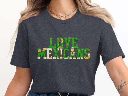 Love Mexicans Graphic Tee Casual Fashion T-Shirt product