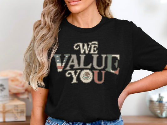 We Value You Graphic Short Sleeve Top product