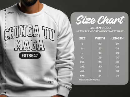 CHINGA TU MAGA EST8647 heavy blend crewneck sweatshirt