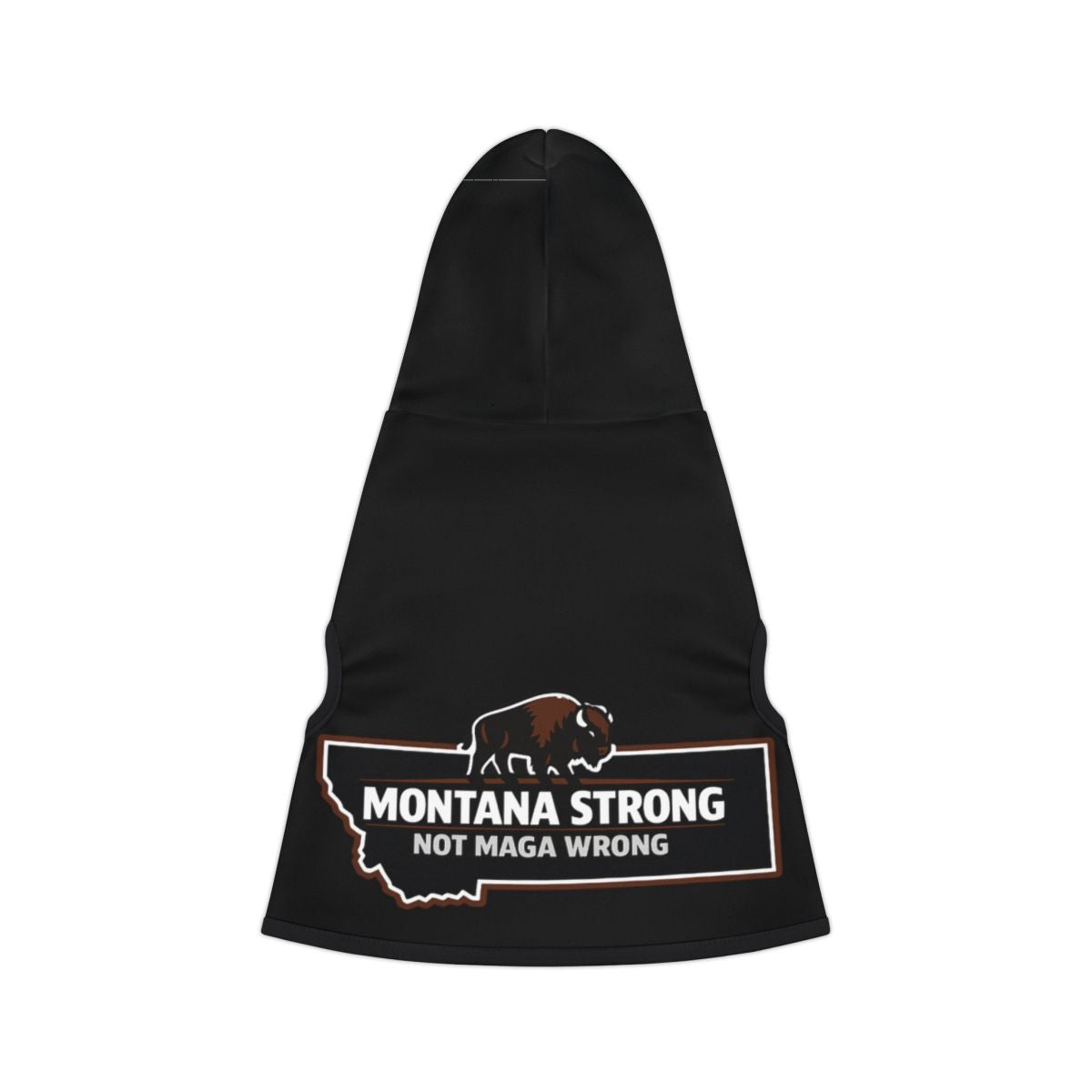 Montana Strong Not Maga Wrong graphic hood product