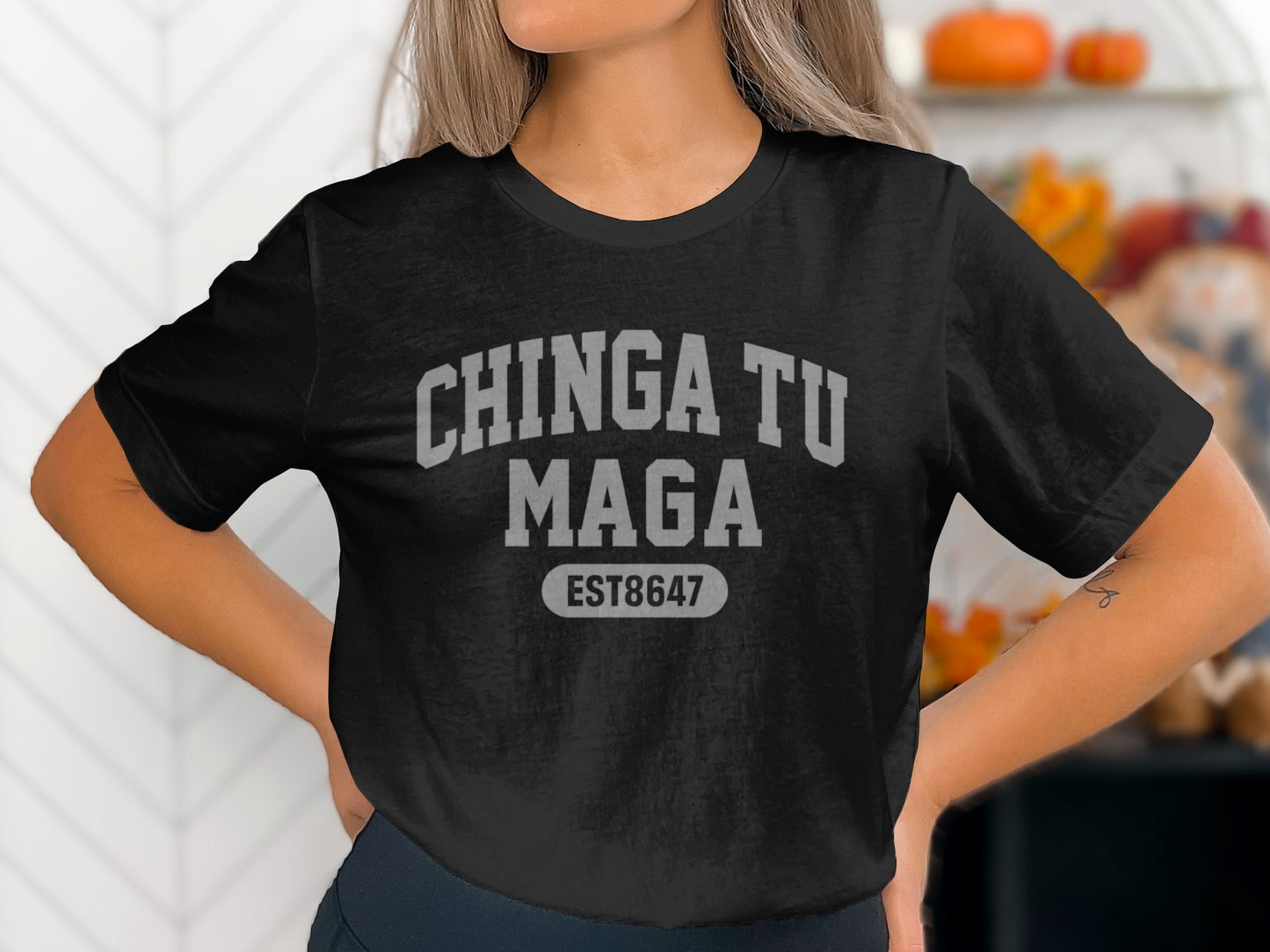 Chinga Tu Maga EST8647 Casual Graphic Tee