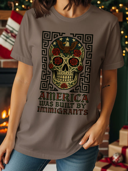 America Was Built By Immigrants Shirt
