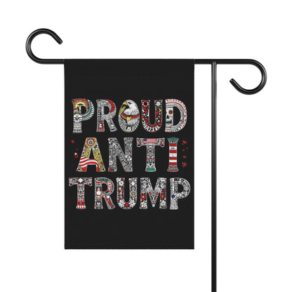 Proud Anti Trump Decorative Garden Flag for Yard