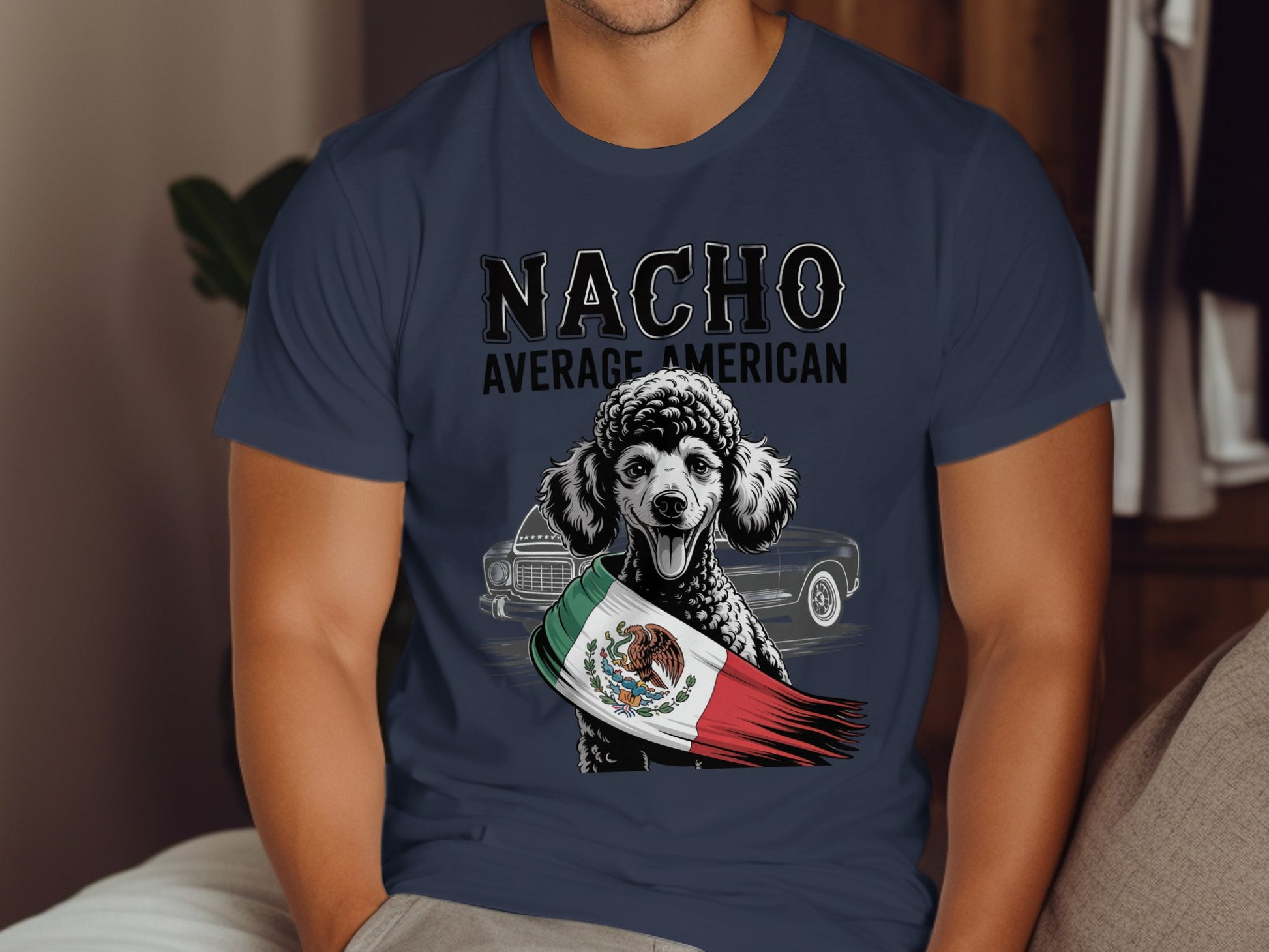Nacho Average American Mexican Poodle T-shirt product