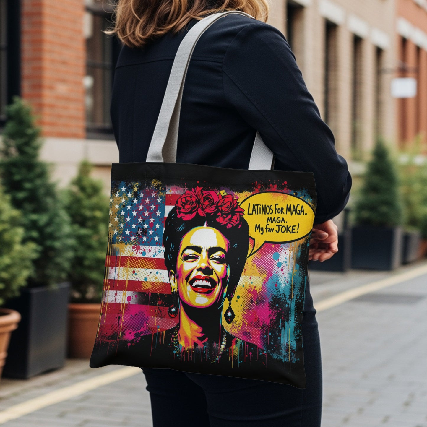 Frida Kahlo graphic with "Latinos for MAGA. My fav joke!" text on a tote bag.