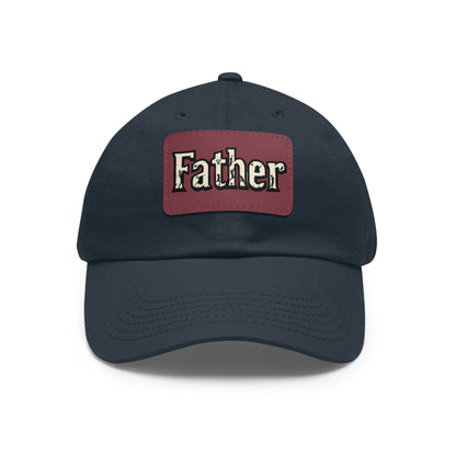 Father Leather Patch Dad Hat - Casual Cap for Dads