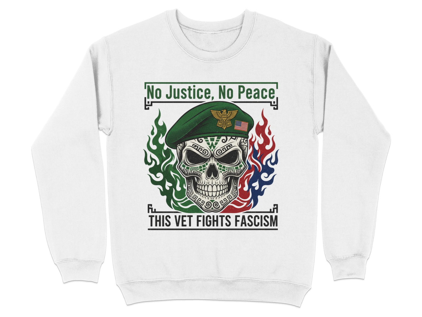 No Justice No Peace This Vet Fights Fascism sweatshirt