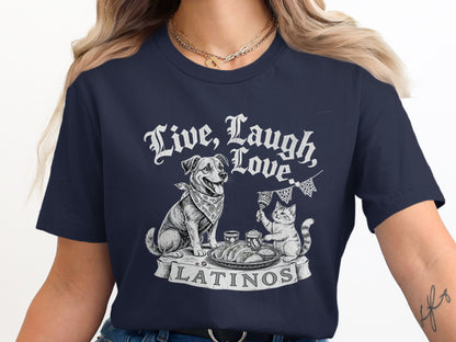 Live Laugh Love Latinos Printed T-shirt product