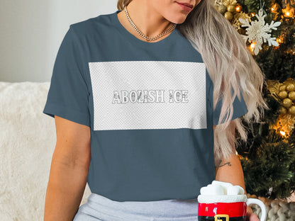 Abolish Ice Statement Tee Perfect for Holiday Season