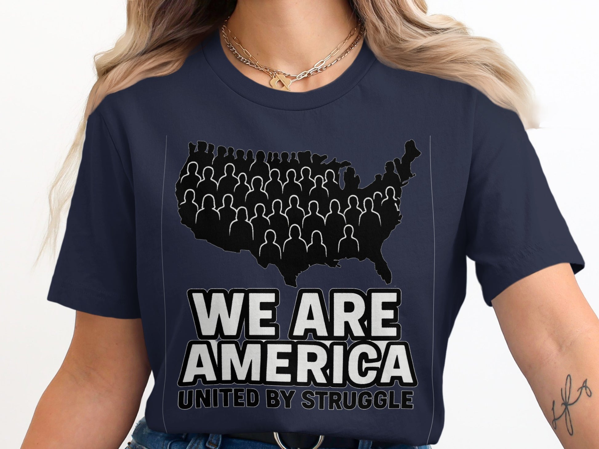 We Are America United By Struggle Graphic T-shirt product