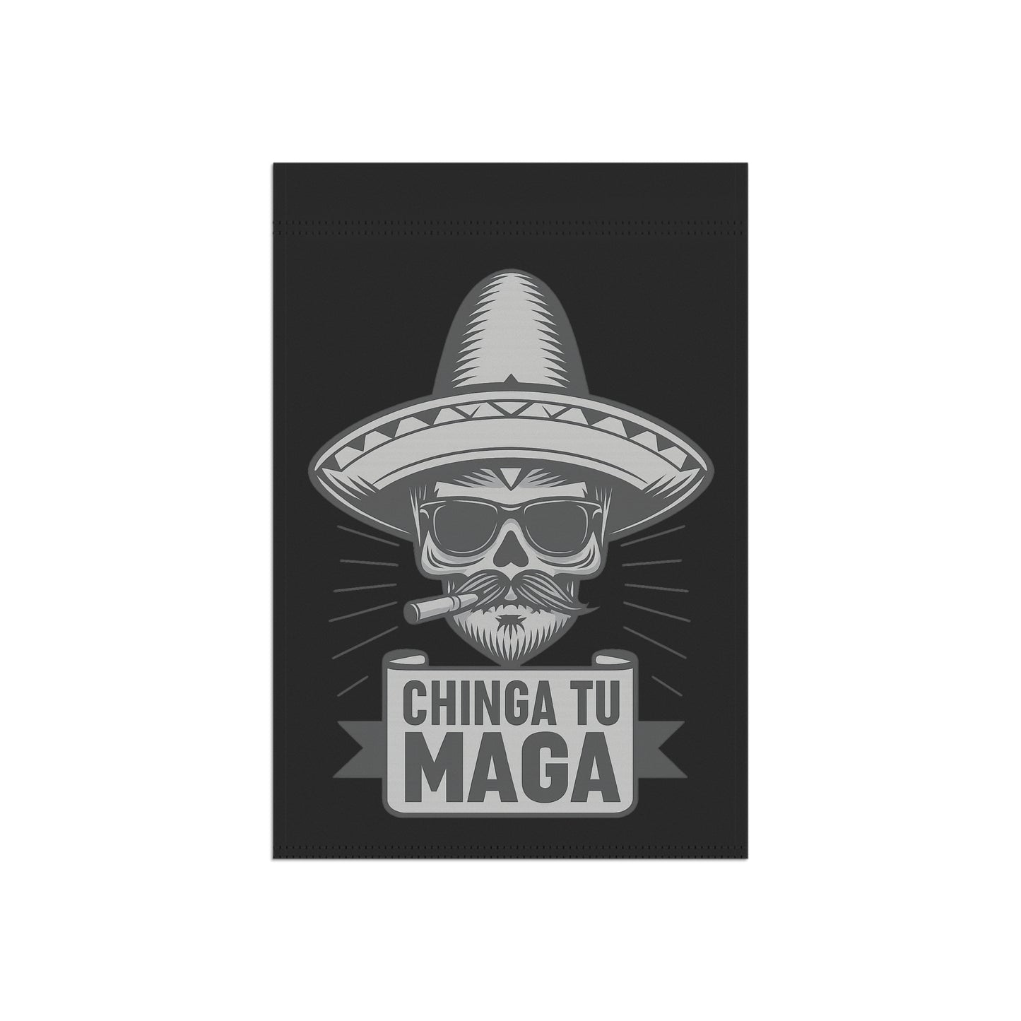 Chinga Tu Maga FDT Anti Trump Mexican Patriotic Garden Flag, Decorative Outdoor Banner, Dia de los Muertos Decor, Festive Yard Art, Cinco de Mayo Decoration