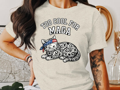 Too Cool For MAGA Cat Funny Graphic Tee product