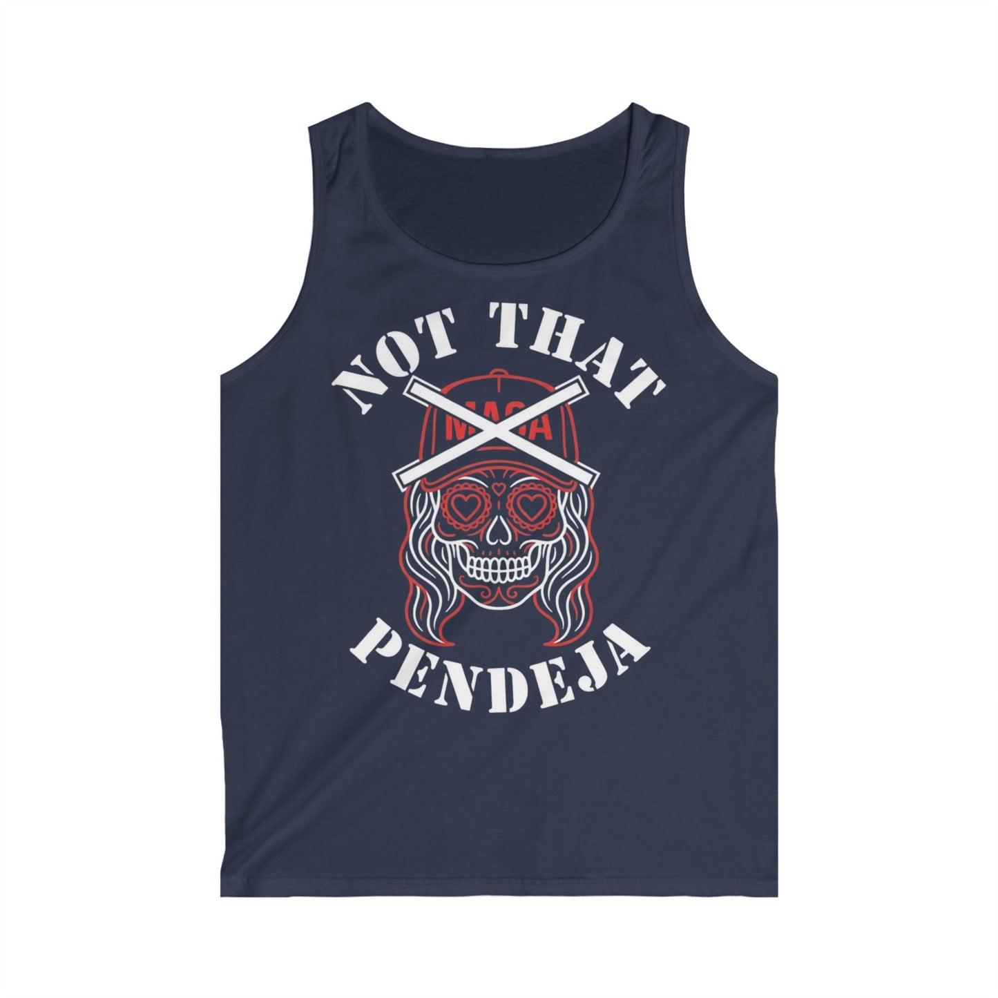 Navy tank top with sugar skull graphic and "NOT THAT PENDEJA" text.