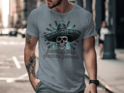 American Made Mexican Powered Graphic T-Shirt