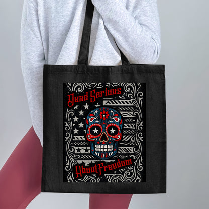 Dead Serious About Freedom Skull Tote Bag product type
