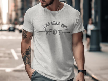 Is He Dead Yet Casual Short Sleeve T-shirt product