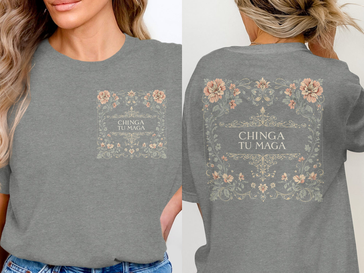 Chinga Tu Maga Graphic Tee with Floral Design