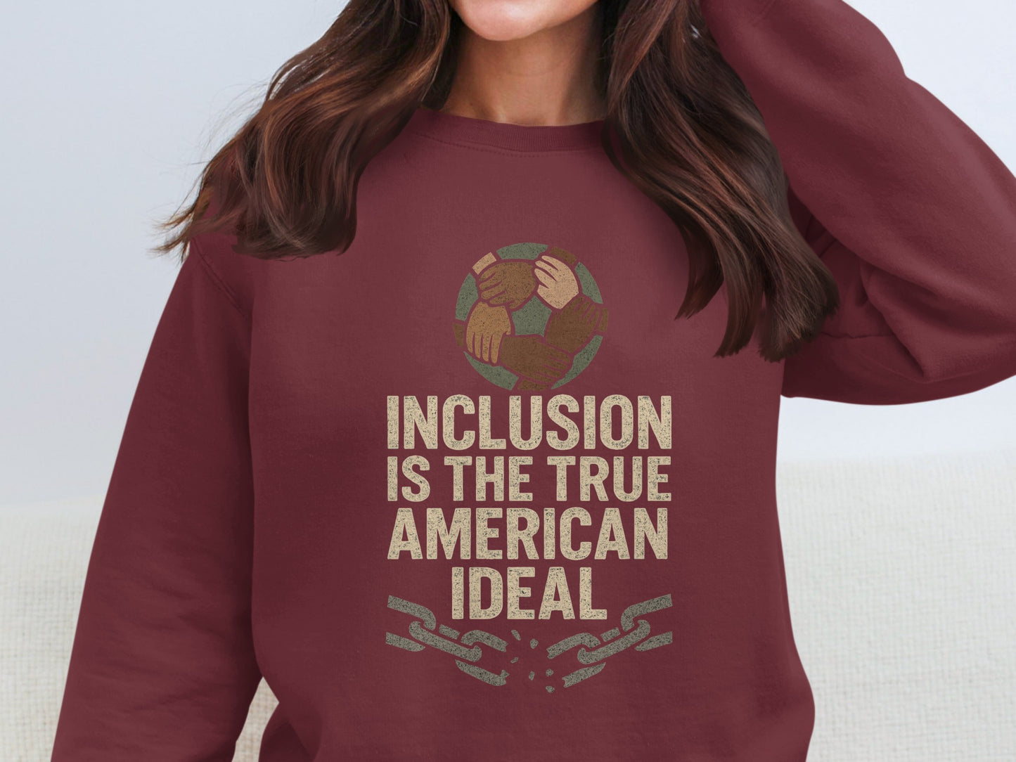 Inclusion Is The True American Ideal Sweatshirt product type