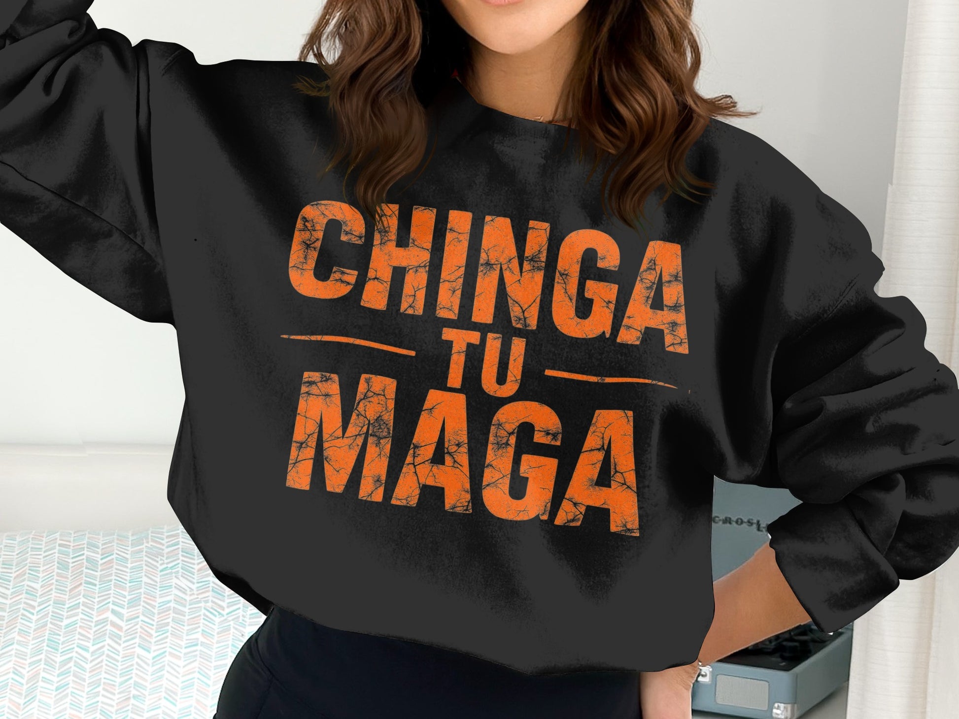Chinga Tu Maga Bold Statement Black Sweatshirt