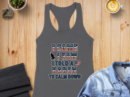I Came I Saw I Told A Karen To Calm Down tank top product