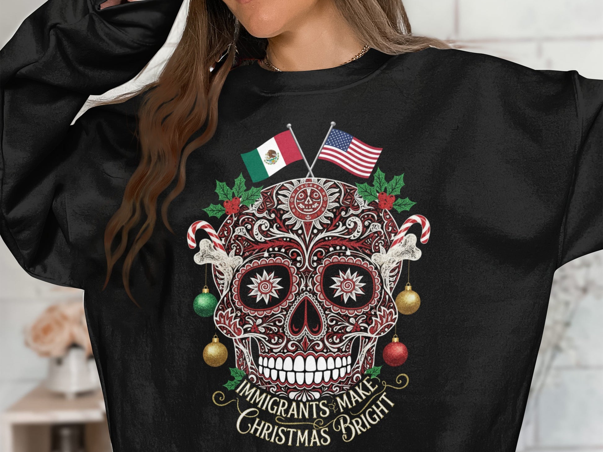 Immigrants Make Christmas Bright Sweatshirt