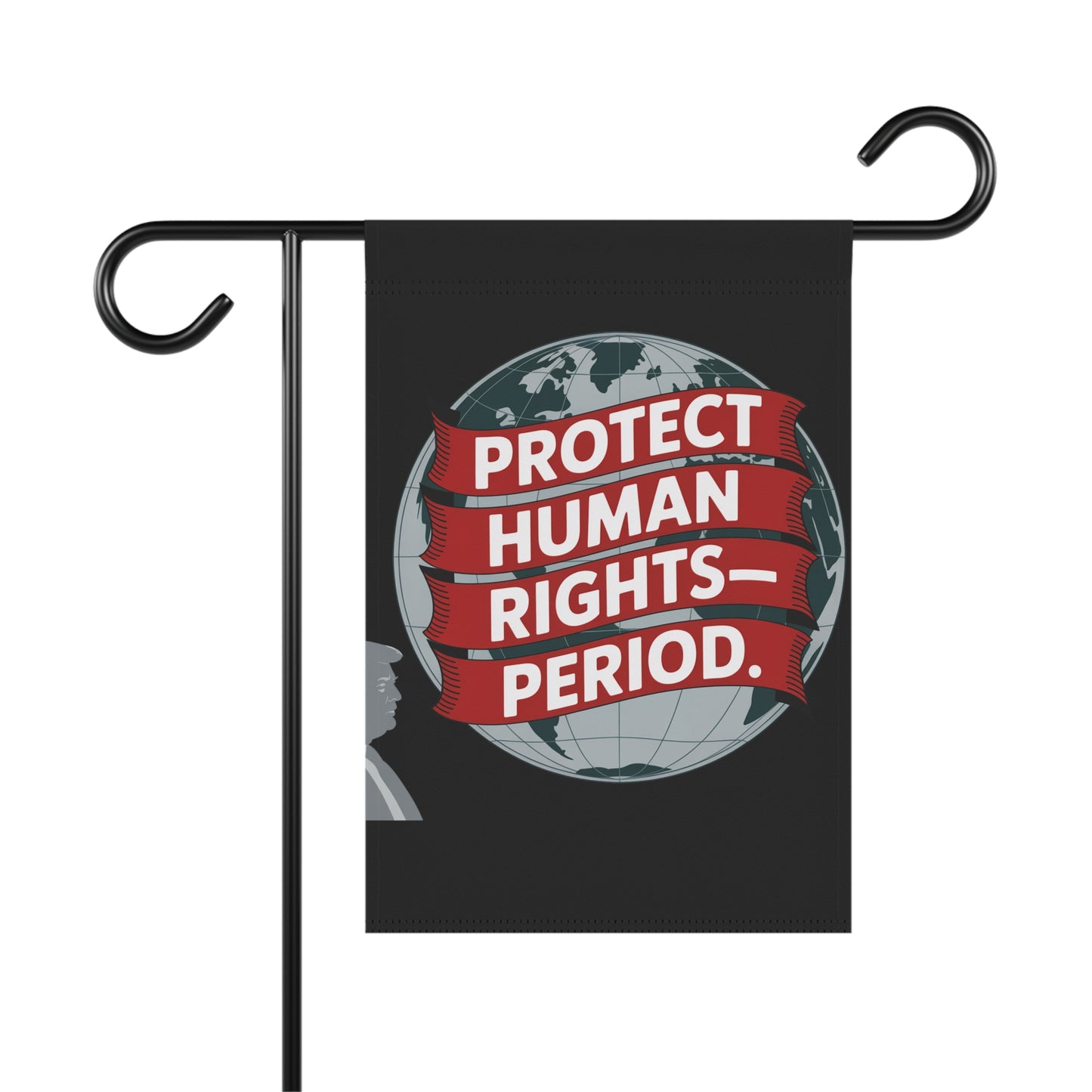 Protect Human Rights Garden Flag — "Protect Human Rights. Period." Political Outdoor Banner