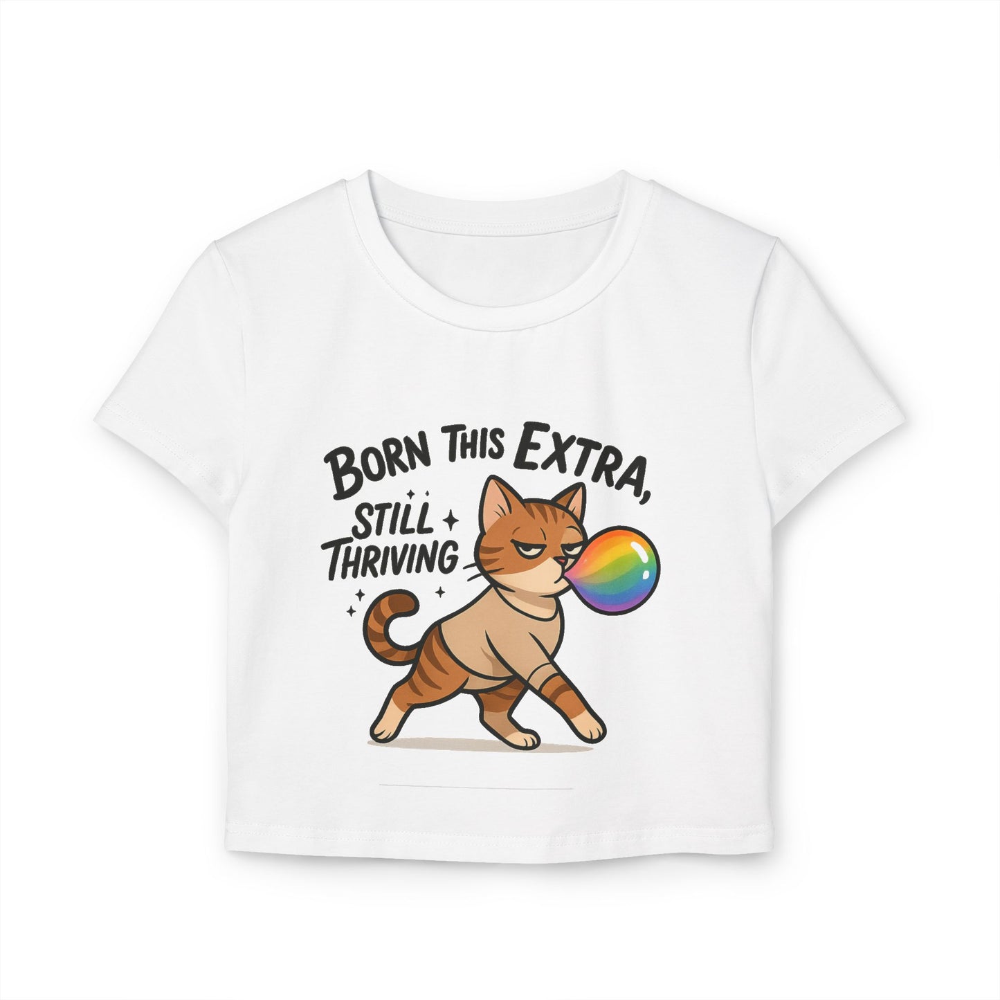 Born This Extra Cat Women's Baby Tee | Cute & Playful Graphic Top