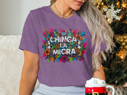 Colorful Chinga La Migra Design T-Shirt