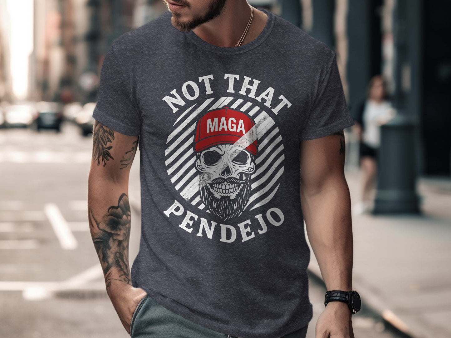 Dark t-shirt with "NOT THAT PENDEJO" and "MAGA" text and a skull graphic.