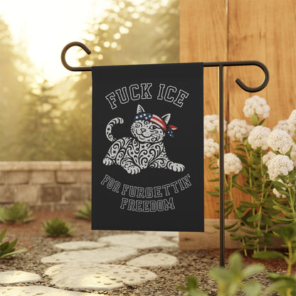 Garden Flag - "F*** ICE For FURGETTIN' Freedom" Patriotic Cat Decorative Banner