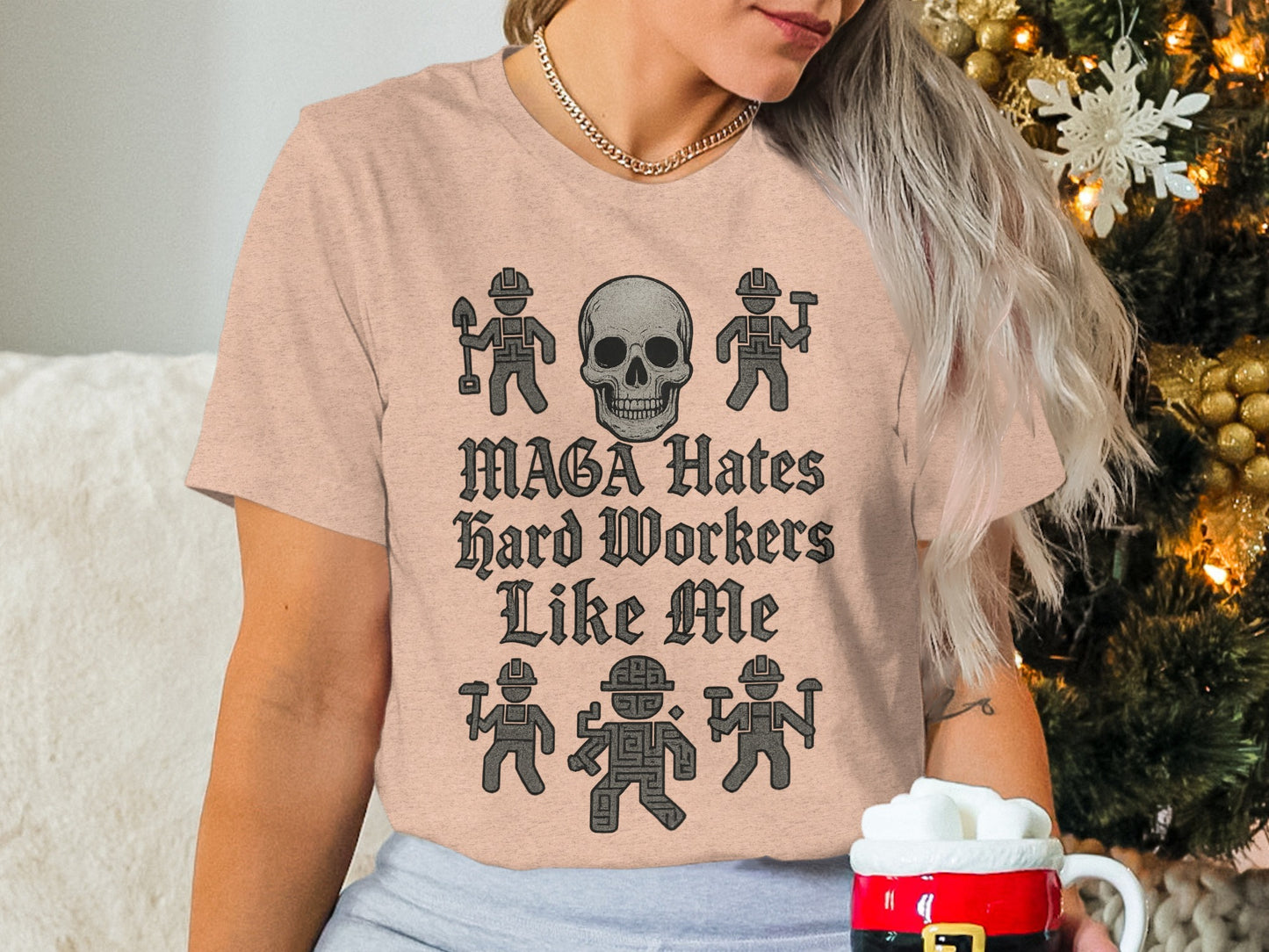 MAGA Hates Hard Workers Like Me Skull Shirt