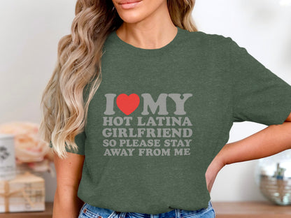 I Love My Hot Latina Girlfriend Humor Graphic Tee product