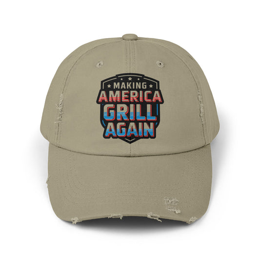 Unisex Distressed Cap - Making America Grill Again