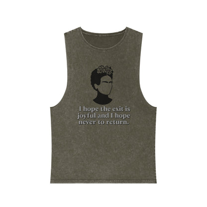 Unisex Stonewash Tank Top - Inspirational Quote Tee, Frida Kahlo Inspired Apparel, Summer Shirt, Boho Fashion, Gift for Art Lovers