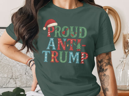 Proud Anti-Trump Holiday Shirt