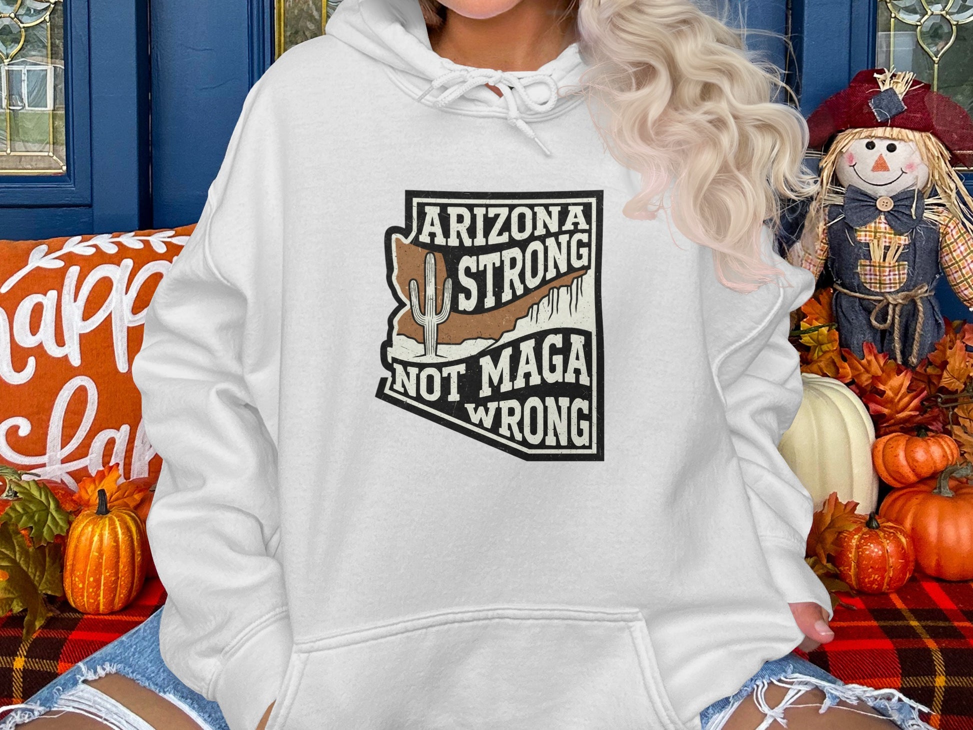 Arizona Strong Not MAGA Wrong Hoodie product