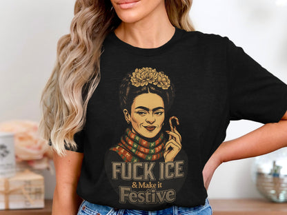 Fuck Ice Make it Festive Graphic T-Shirt
