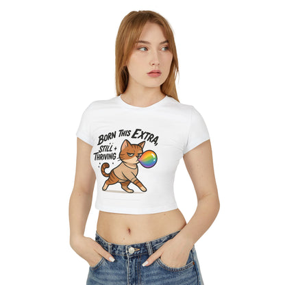 Born This Extra Cat Women's Baby Tee | Cute & Playful Graphic Top
