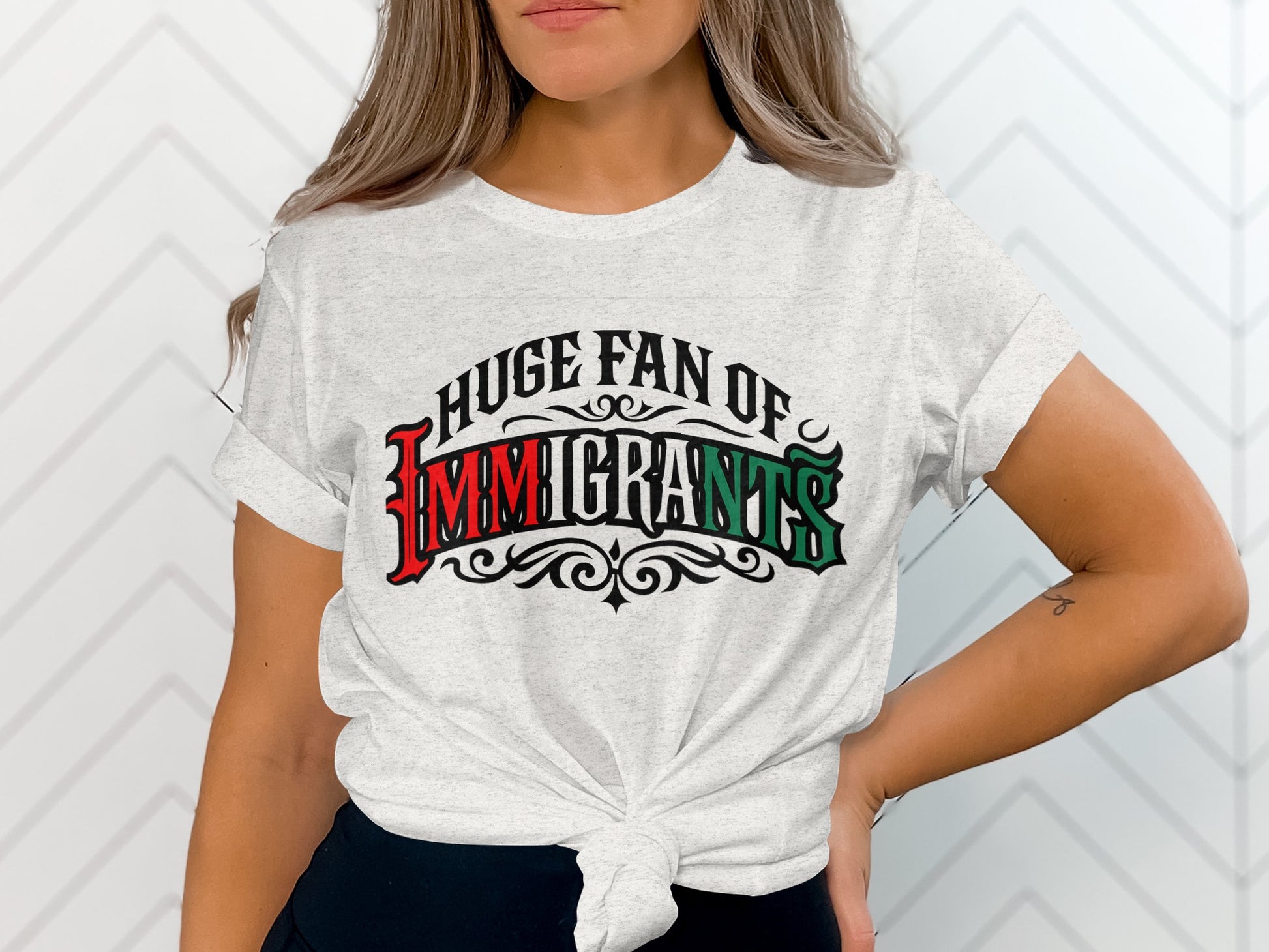 Huge Fan of Immigrants Bold Statement Shirt