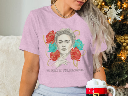 We Built It Tú Lo Rompes Graphic Tee