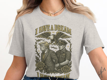I Have a Dream Graphic T-Shirt inspired product