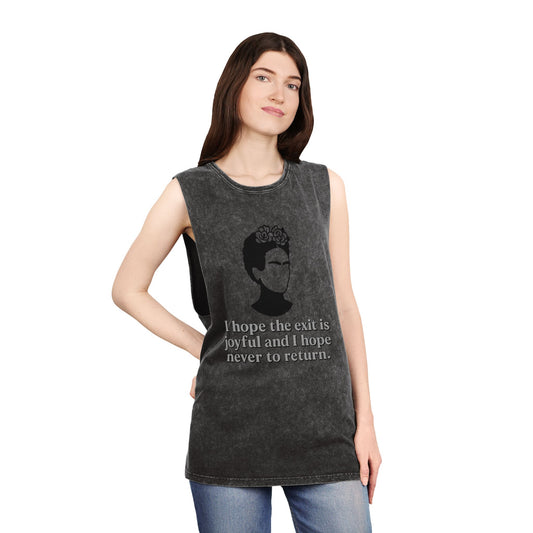 Unisex Stonewash Tank Top - Inspirational Quote Tee, Frida Kahlo Inspired Apparel, Summer Shirt, Boho Fashion, Gift for Art Lovers