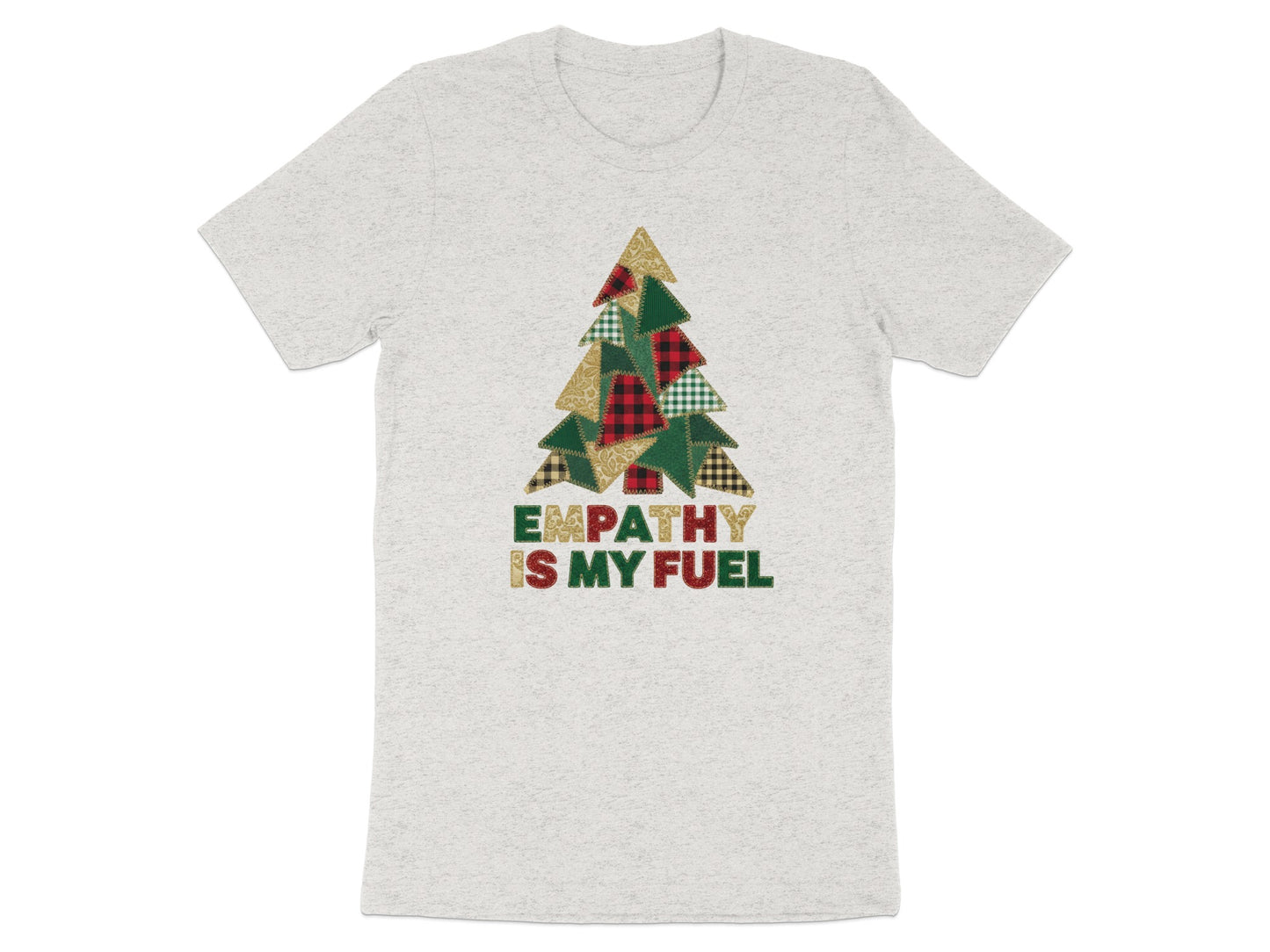 Empathy Is My Fuel Christmas Tree T-Shirt