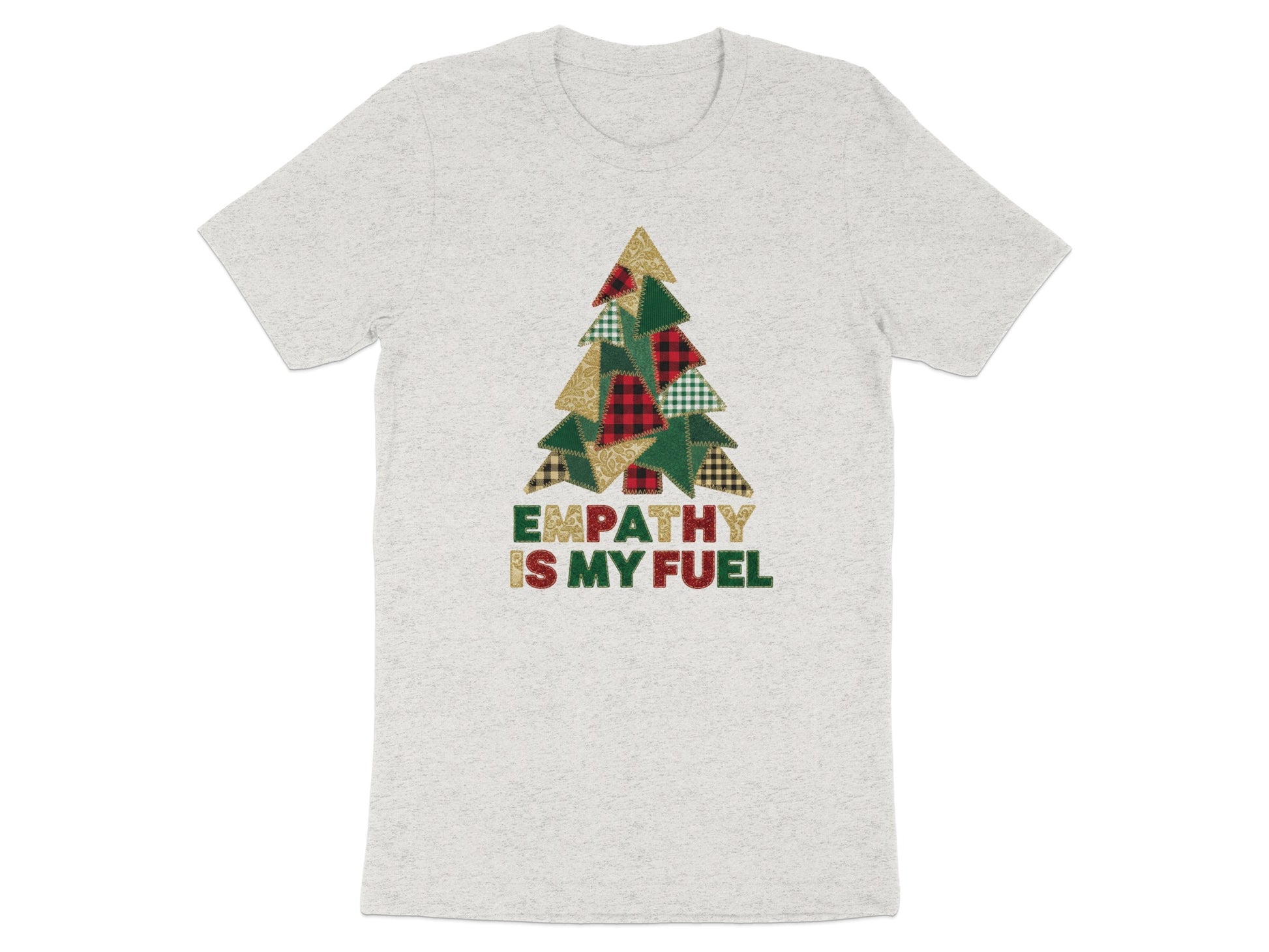 Empathy Is My Fuel Christmas Tree T-Shirt