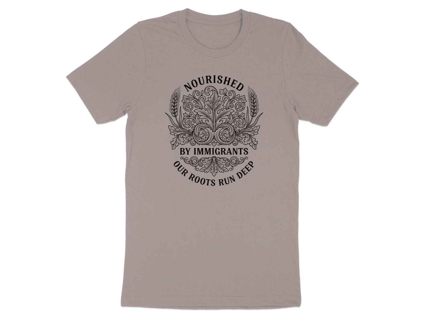 Nourished By Immigrants Our Roots Run Deep Shirt