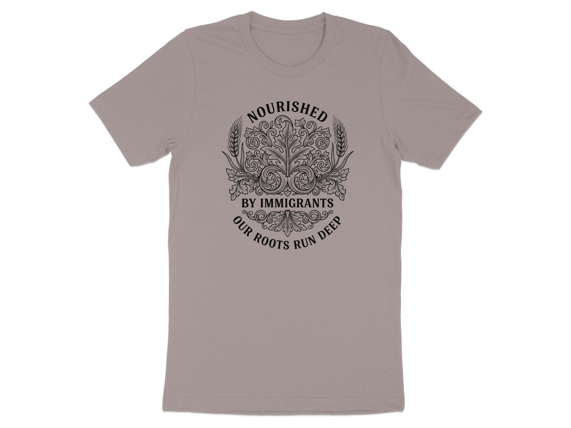 Nourished By Immigrants Our Roots Run Deep Shirt