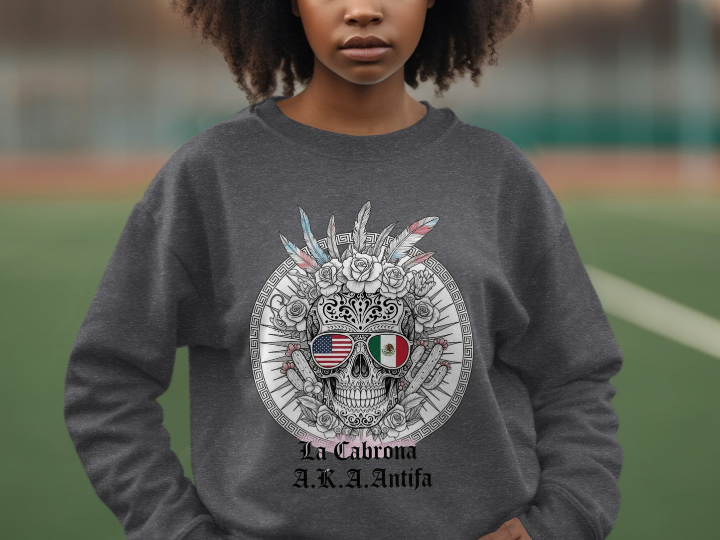 La Cabrona A.K.A. Antifa Graphic Sweatshirt